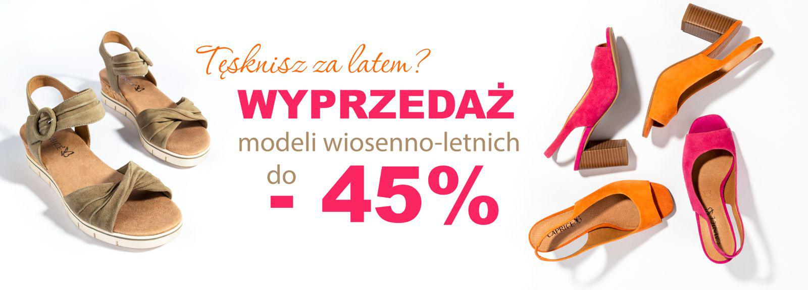 wyprzedaż modeli wiosenno-letnich do -45%